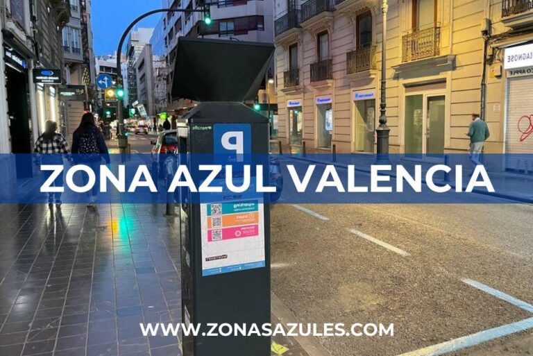 Zona Azul Valencia 《 Horarios y Tarifas 2026 》 ️